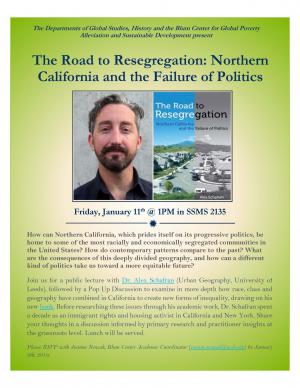 Alex Schafran, The Road to Resegregation: Northern California and the Failure of Politics
